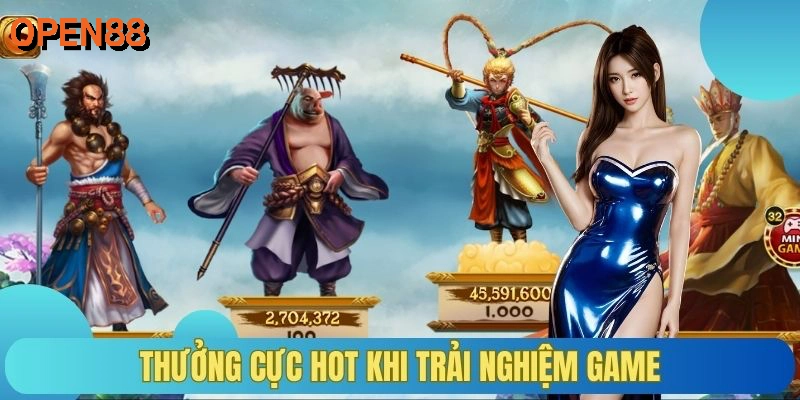Thưởng cực hot khi trải nghiệm game